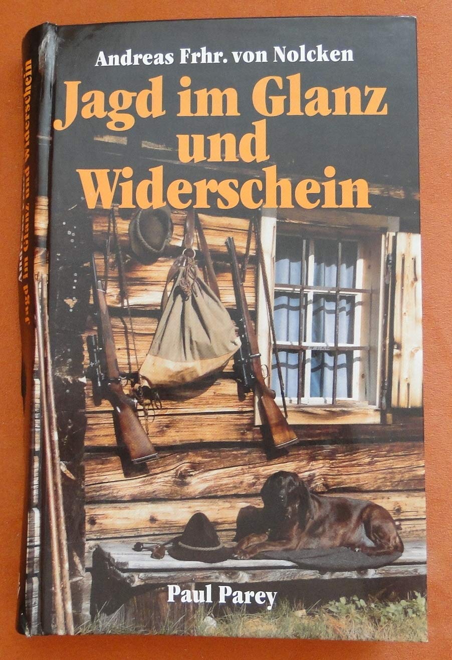 Jagd im Glanz und Widerschein. Ein Jäger und seine Gewehre Leisure & Fun