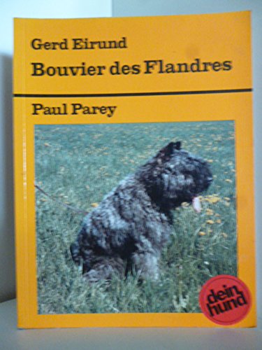 Bouvier des Flandres. Praktische Ratschläge für Haltung, Pflege und Erziehung Natural Sciences