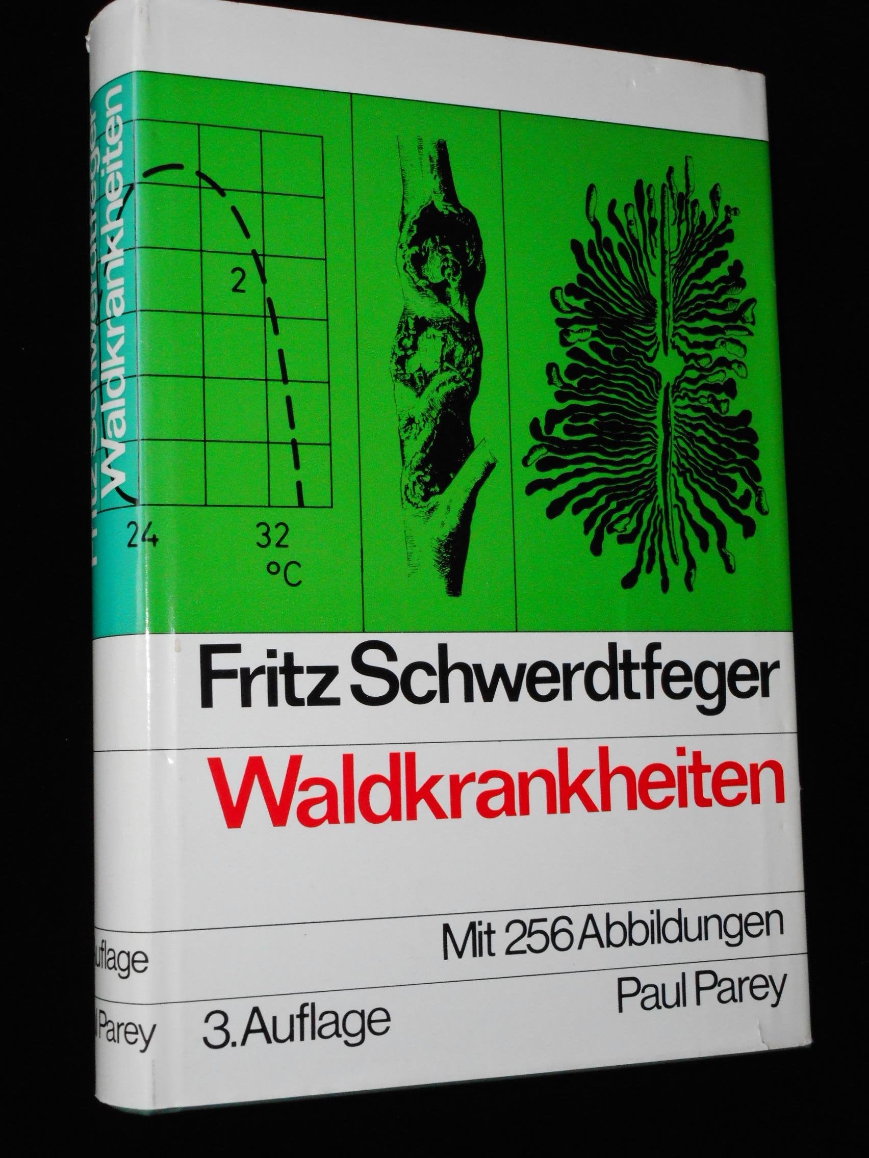 Die Waldkrankheiten Ein Lehrbuch der Forstpathologie und des Forstschutzes Natural Sciences