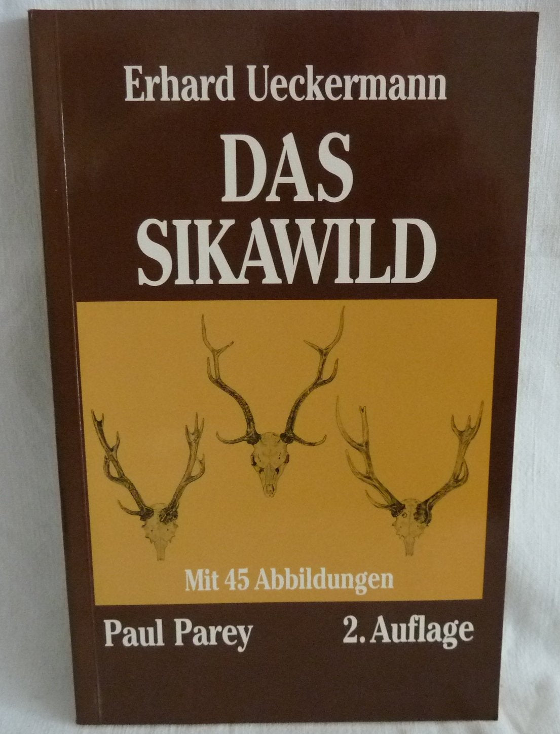 Das Sikawild. Vorkommen, Naturgeschichte und Bejagung Books