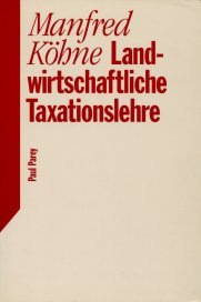 Landwirtschaftliche Taxationslehre Natural Sciences