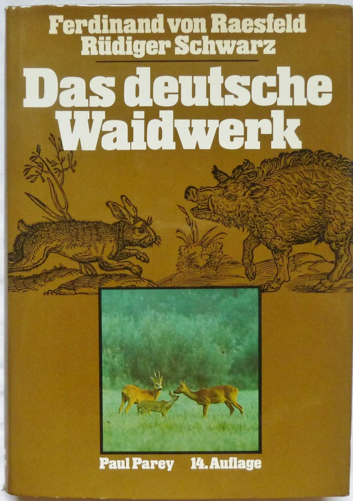 Das deutsche Waidwerk. Lehr- und Handbuch der Jagd Leisure & Fun