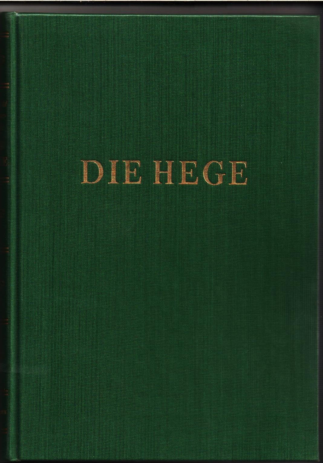 Die Hege in der freien Wildbahn - Ein Lehr-und Handbuch. Natural Sciences