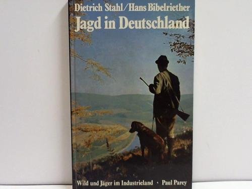 Jagd in Deutschland. Wild und Jäger im Industrieland Books