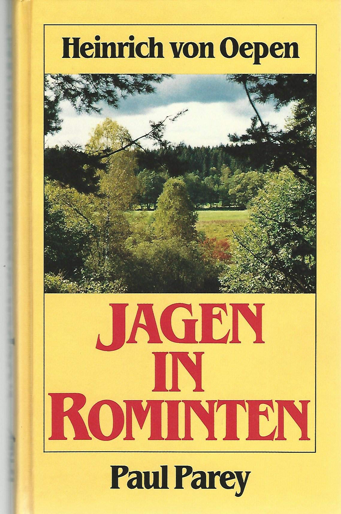 Jagen in Rominten: Auf Elch, Hirsch, Bock und Sau in meiner masurischen Heimat Leisure & Fun
