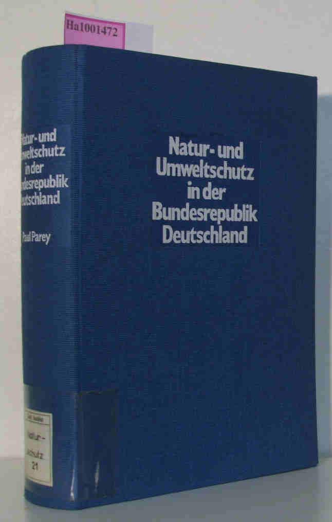 Natur- und Umweltschutz in der Bundesrepublik Deutschland Natural Sciences