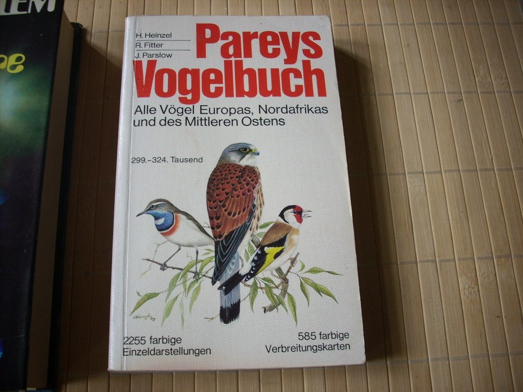 Pareys Vogelbuch. Alle Vögel Europas, Nordafrikas und des Mittleren Ostens Pets
