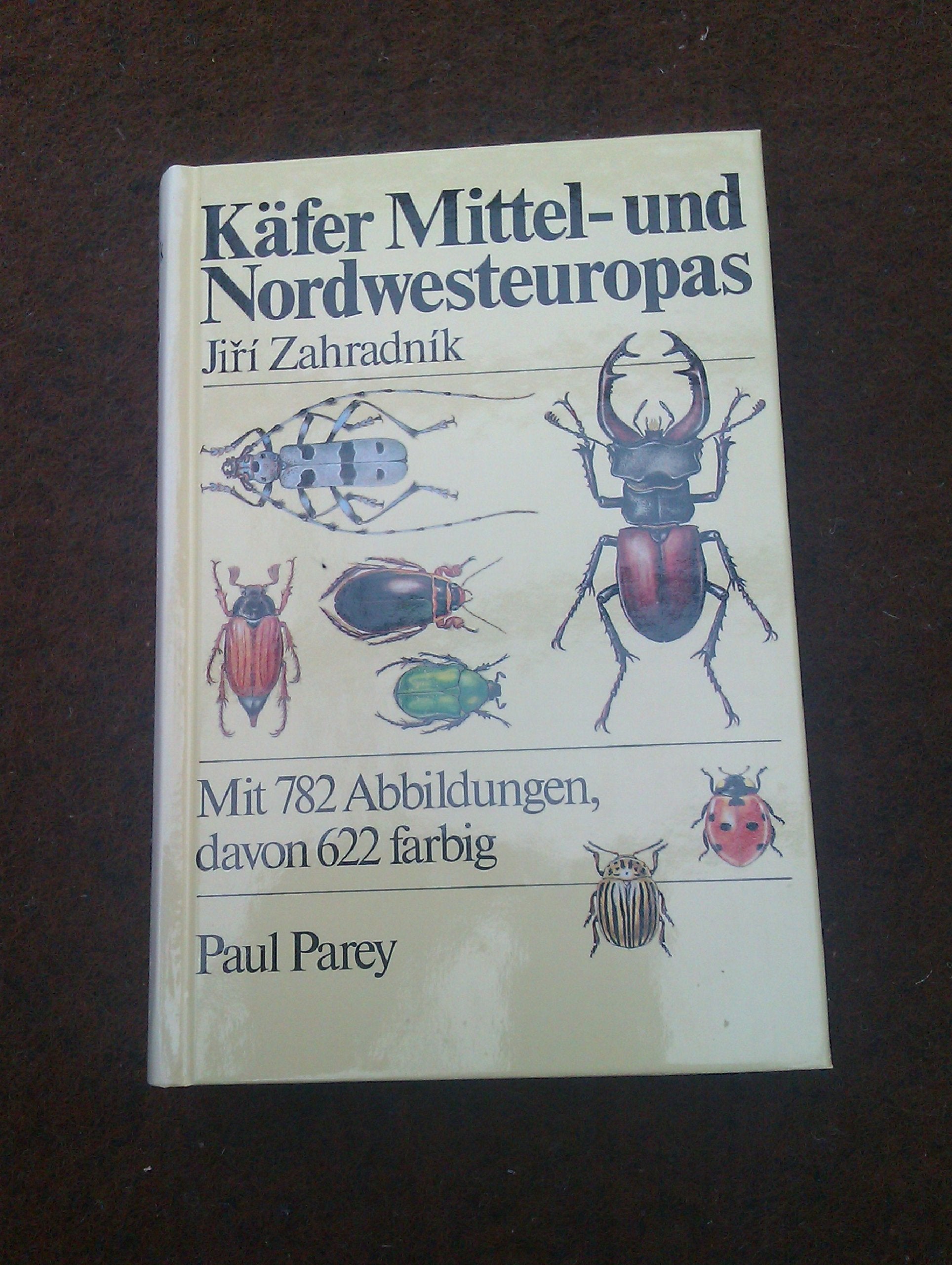Käfer Mittel- und Nordwesteuropas. Ein Bestimmungsbuch für Biologen und Naturfreunde Natural Sciences