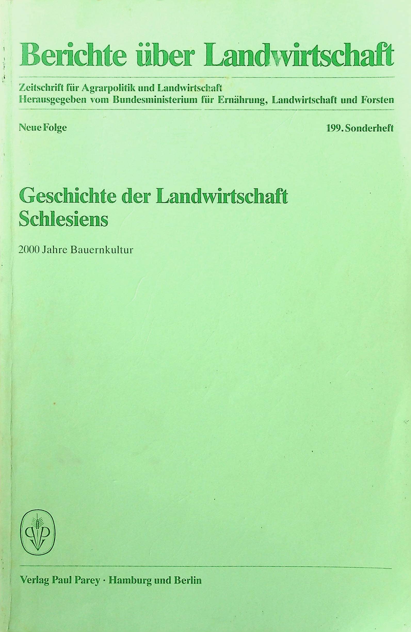 Geschichte der Landwirtschaft Schlesiens. 2000 Jahre Bauernkultur Natural Sciences