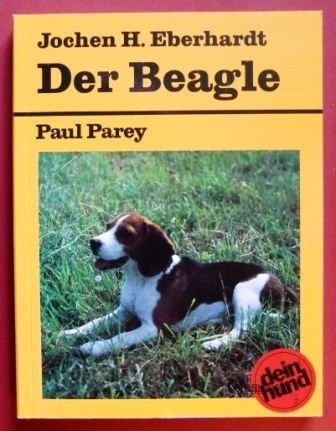 Der Beagle. Praktische Ratschläge für Haltung, Pflege und Erziehung Books