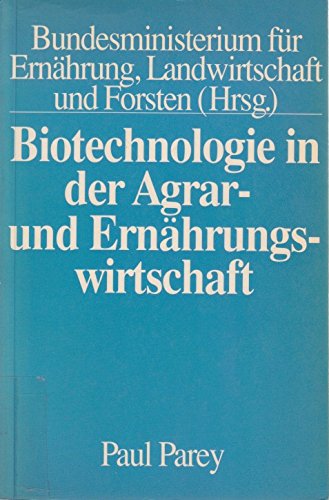 Biotechnologie in der Agrar- und Ernährungswirtschaft Natural Sciences