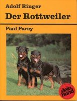 Der Rottweiler. Praktische Ratschläge für Haltung, Pflege und Erziehung Natural Sciences