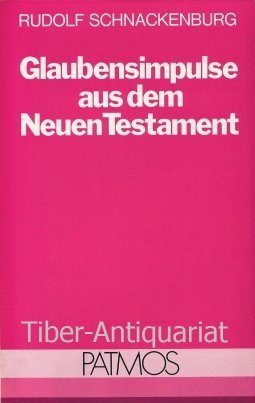 Glaubensimpulse aus dem Neuen Testament Books