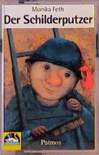 Der Schilderputzer: Kinder-Musikkassette. Ab 4 (Patmos /Schwanni / Tonträger) Children's books