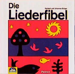Die Liederfibel, 1 CD-Audio.Tl.1: 19 Min. Sheet Music