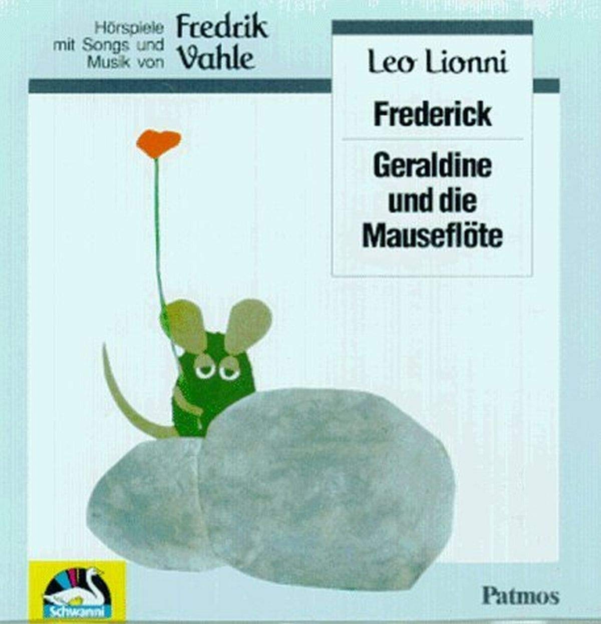Frederick / Geraldine und die Mäuseflöte: Hörspiel mit Songs und Musik Fairy Tales & Legends