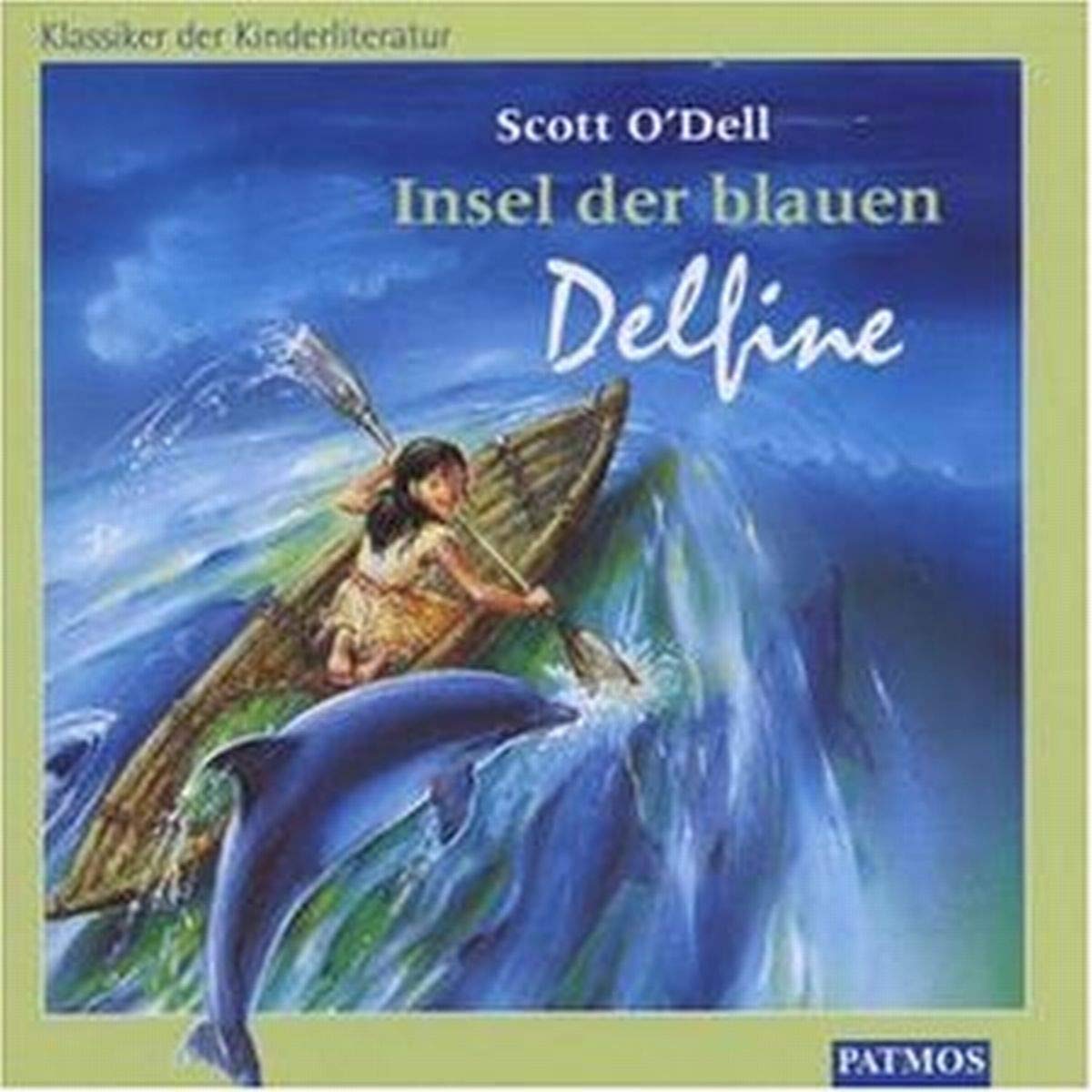 Insel der blauen Delfine, 1 Audio-CD Novels & Short Stories