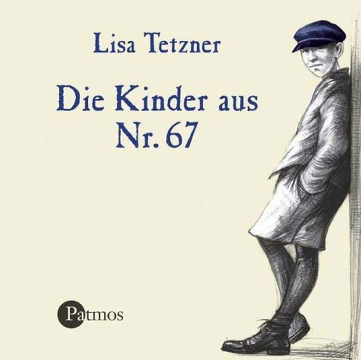 Die Kinder aus Nr. 67: Kinder-CD. Ab 8 (Patmos /Schwanni - Klassiker der Kinderliteratur / Tonträger) Novels & Short Stories