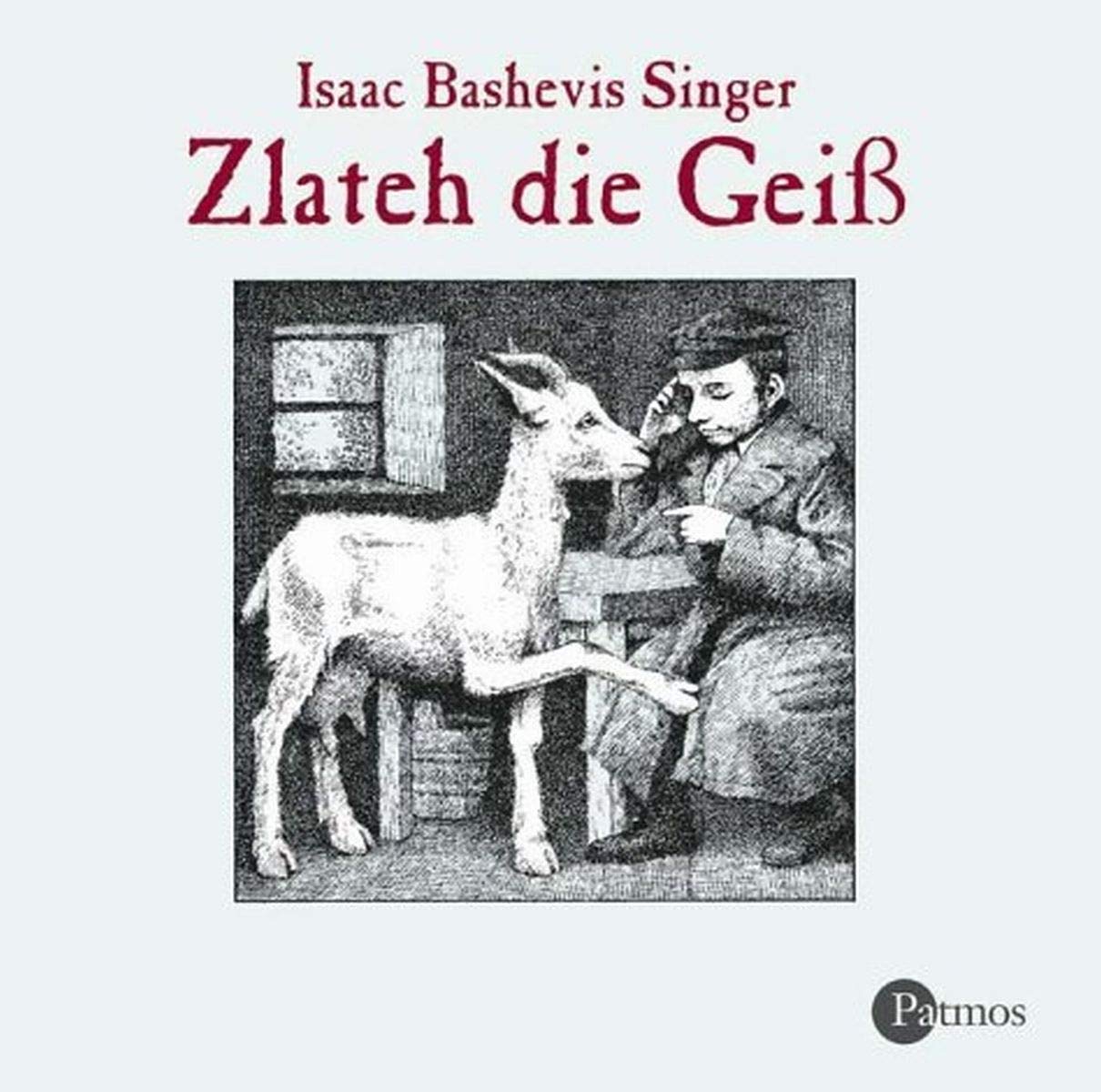 Zlateh, die Geiss: Und andere Geschichten Books