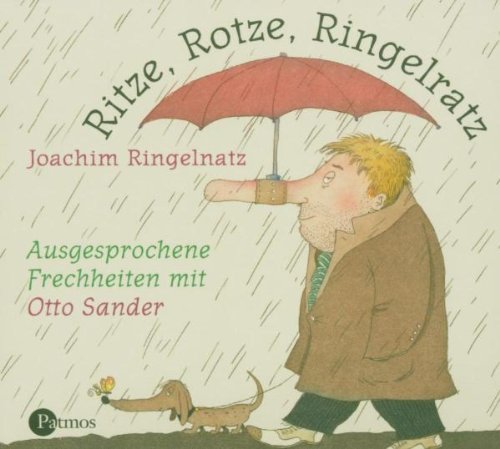 Ritze, Rotze, Ringelratz: Ausgesprochene Frechheiten mit Otto Sander Non-fiction