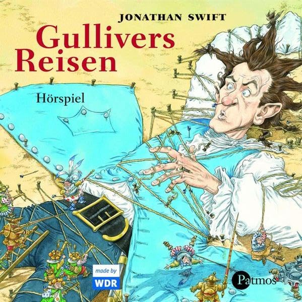 Gullivers Reisen: Hörspiel ab 5 Jahren (Patmos /Schwanni / Tonträger) Novels & Short Stories