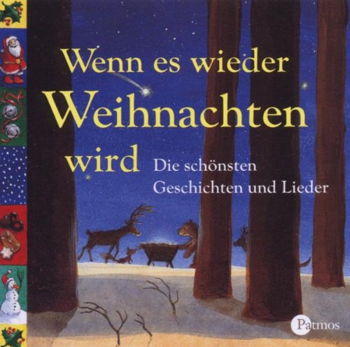 Wenn es wieder Weihnachten wird. Die schönsten Gedichte, Geschichten und Lieder (inkl. 2 Audio CDs) Books