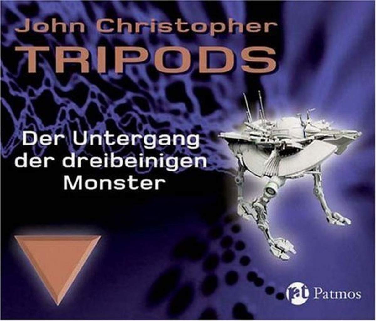 Tripods - Der Untergang der dreibeinigen Monster, Audio-CD Fantasy & Sci-Fi