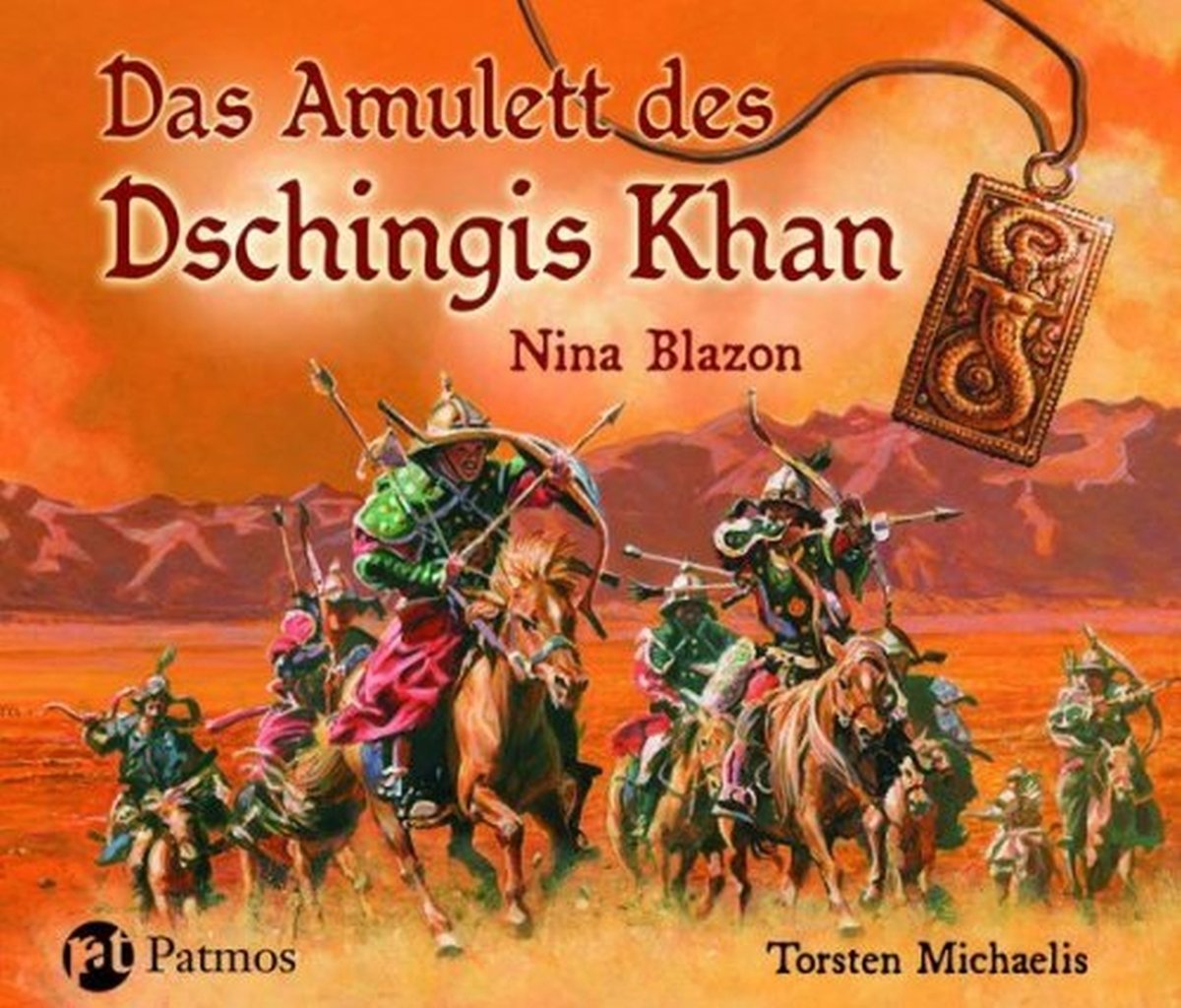 Das Amulett des Dschingis Khan: Gekürzte Lesung mit Soundeffekten: Gekürzte Lesefassung (Patmos /Schwanni / Tonträger) Fantasy & Sci-Fi