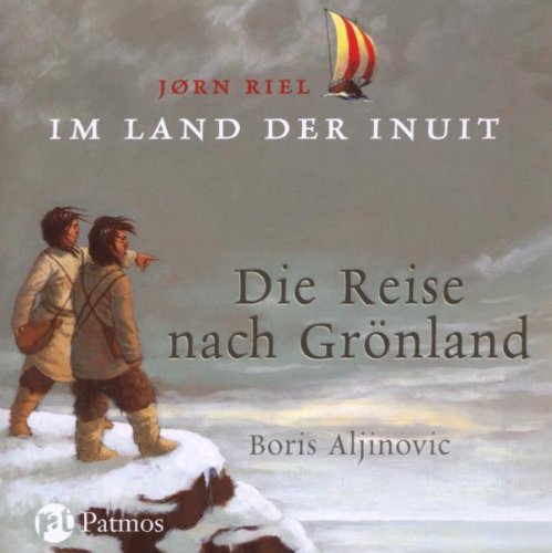 Im Land der Inuit: Die Reise nach Grönland: Ungekürzte Lesung Novels & Short Stories