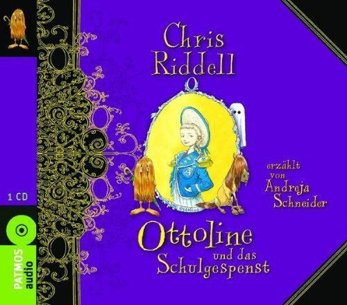 Ottoline und das Schulgespenst: Ungekürzte Lesung Novels & Short Stories
