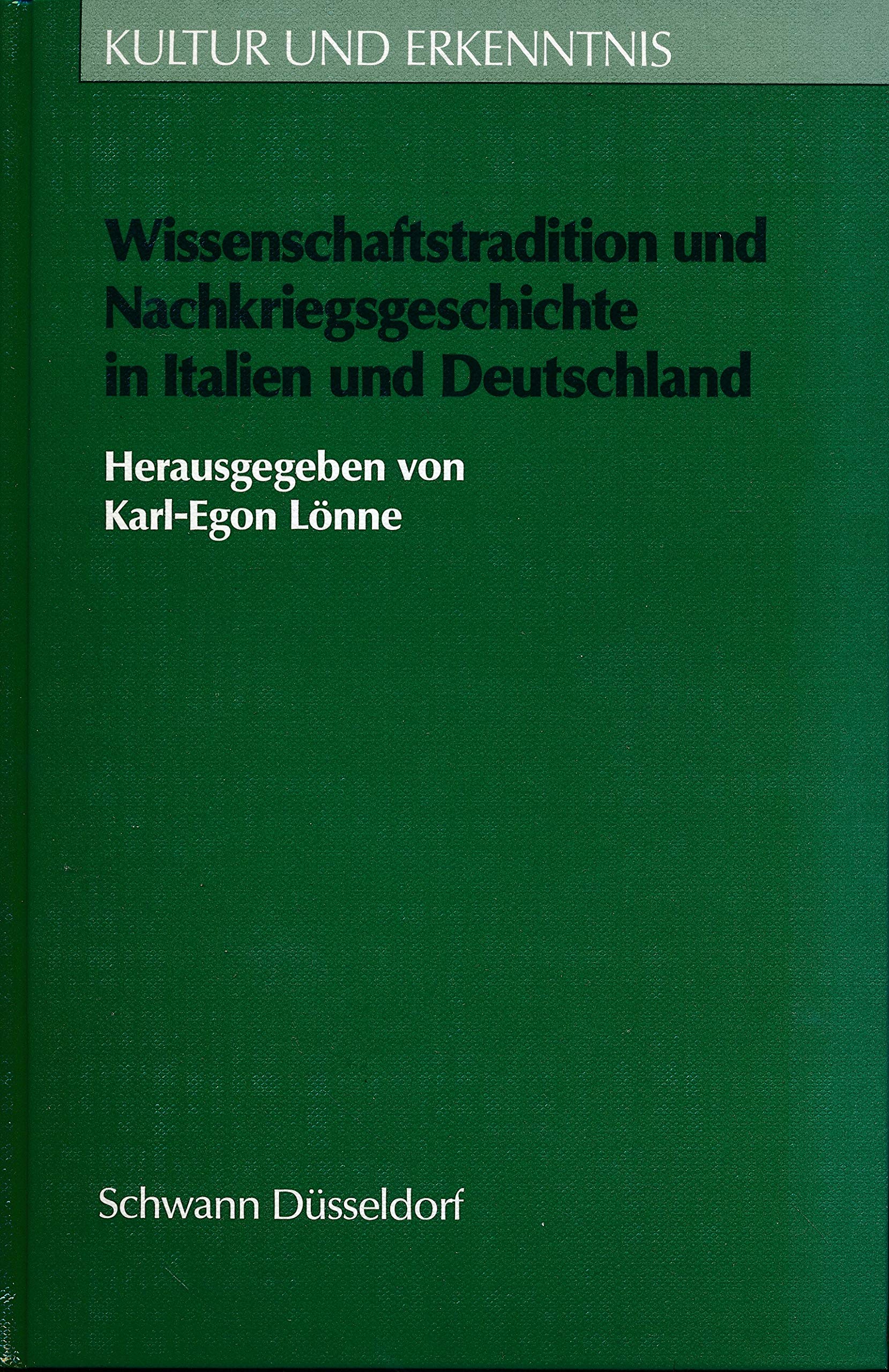 Wissenschaftstradition und Nachkriegsgeschichte in Italien und Deutschland Books