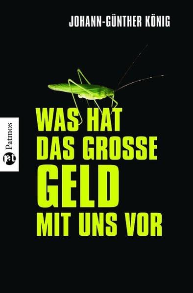 Was hat das große Geld mit uns vor Law