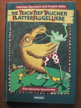 Die Teichtieftaucherflatterfluegelliebe Books