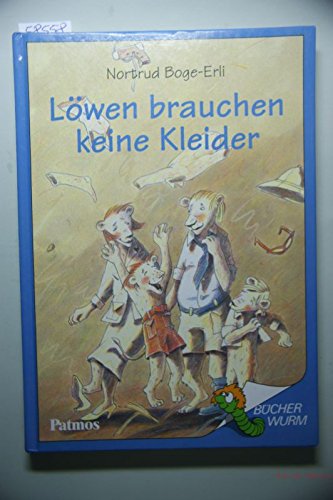 Löwen brauchen keine Kleider Books