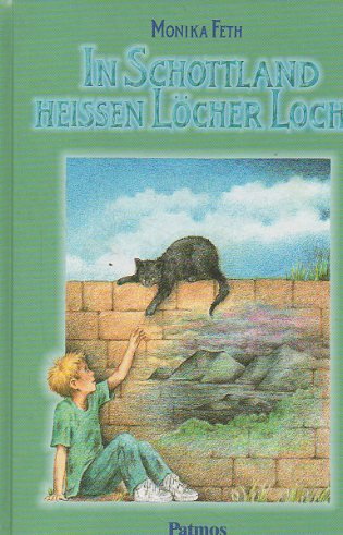 In Schottland heissen Löcher Lochs Books