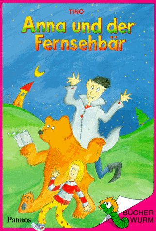 Anna und der Fernsehbär Novels & Short Stories