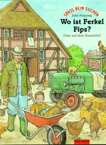 Wo ist Ferkel Fips? Books