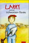Larry und die schwarzen Opale Books