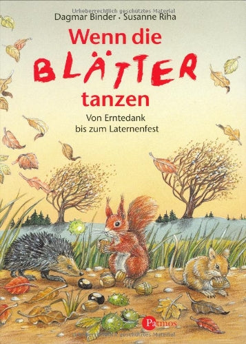Wenn die Blätter tanzen: Mit Kindern den Herbst entdecken Sheet Music