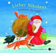 Lieber Nikolaus, kommst du bald? Books