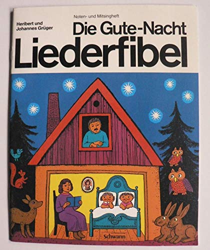 Die Gute-Nacht-Liederfibel, m. Cassette Children's books