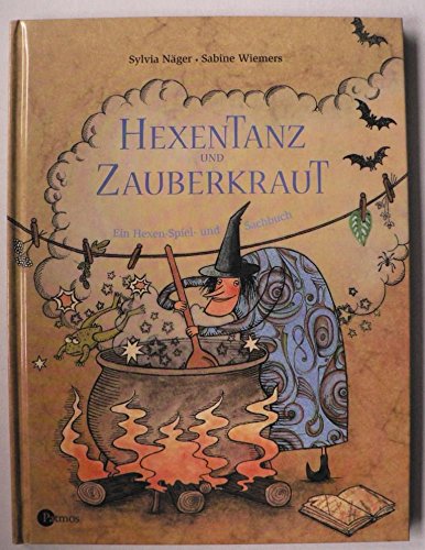 Hexentanz und Zauberkreis: Ein Hexen Spiel- und Sachbuch Books