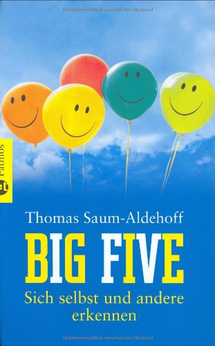 Big Five: Sich selbst und andere erkennen Lifestyle