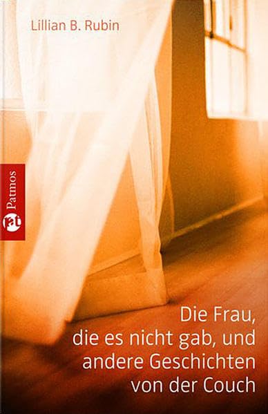Die Frau, die es nicht gab: Und andere Geschichten von der Couch Contemporary literature