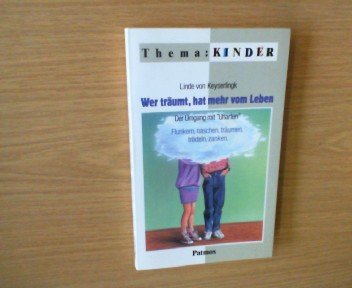 Wer träumt, hat mehr vom Leben Education & Training