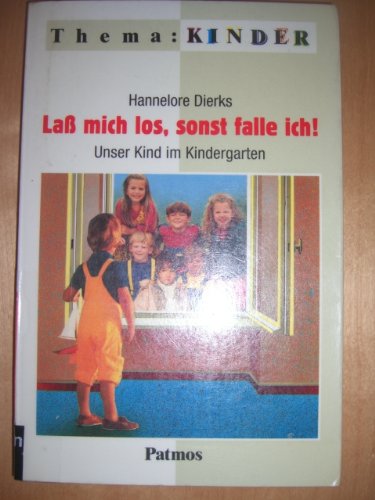 Laß mich los, sonst falle ich! Books