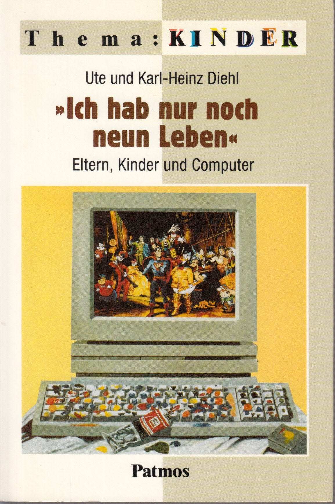 Ich hab nur noch neun Leben: Eltern, Kinder und Computer Parents & Children