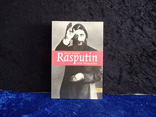 Rasputin: Eine Biografie: Eine Biographie Politics & Society