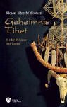 Geheimnis Tibet. Die Ur-Religion des >Bön< Books