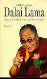 Dalai Lama. Die autorisierte Biographie des Nobelpreisträgers Memories